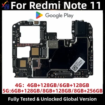 Модуль печатной платы материнской платы для Redmi Note 11, Материнская плата 4G, 128 ГБ, Оригинальная разблокировка, Глобальная встроенная память, Логическая плата с установленным Google
