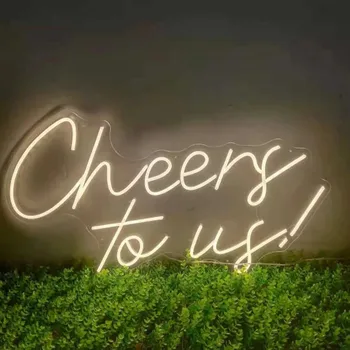 Cheers To Us Неоновая Вывеска Светодиодная Вывеска Cheers to Us Неоновый Световой Декор для Стены с Надписью 