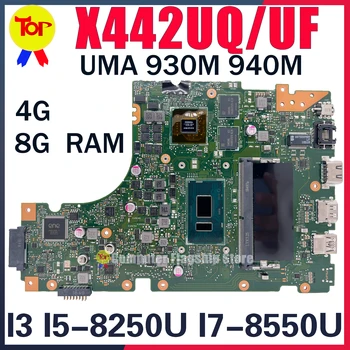 X442U Материнская плата Для Ноутбука ASUS VivoBook 14 X442UQ X442UF X442UR X442UNR X442UN X442URR R419U I3 I5 I7 930M 940M Материнская плата